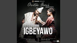 Igbeyawo [upl. by Fitzgerald]