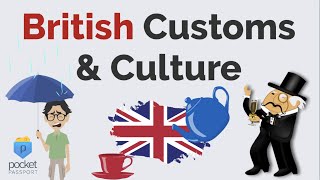 British Customs amp Culture  England [upl. by Enitsuj]