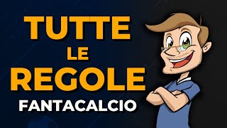 MEGA GUIDA FANTACALCIO 202324  Tutto il REGOLAMENTO [upl. by Ertnom]