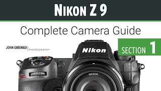 Nikon Z9 CCG 01Introduction [upl. by Mychal]