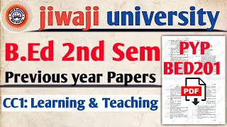 Jiwaji BEd 2nd SEM Previous Year Paper 202219  CC1 Learning and Teaching pdf nkhelp jiwaji [upl. by Matelda]