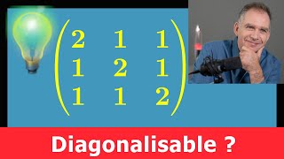 Matrice diagonalisable  Méthode 2 avec le rang et la trace • prépa MP PSI • Diagonalisation [upl. by Noivad]