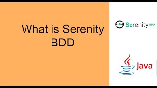 1What Is Serenity BDD Introduction to Serenity BDD Framework [upl. by Giaimo]