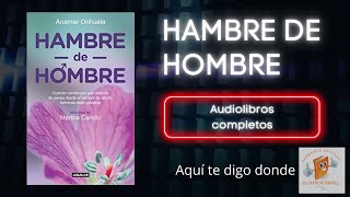 hambre de hombre audiolibro [upl. by Waxman]