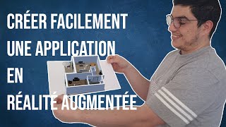 Comment créer facilement une application en RÉALITÉ AUGMENTÉE Partie 1 [upl. by Prem]