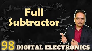 Full Subtractor Explained Working Truth Table Design and Circuit in Digital Electronics [upl. by Repsac995]