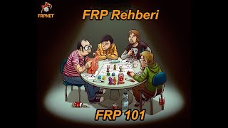 FRP Dersleri  FRP 101 [upl. by Nivri]