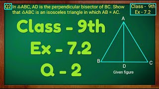 Class  9th Ex  72 Q2 Triangles Maths NCERT CBSE [upl. by Nirtiak]