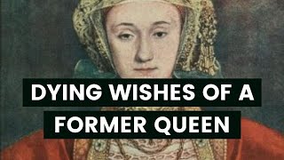 Anne of Cleves the DYING WISHES of a former Queen  will of a former queen  six wives documentary [upl. by Epolenep892]