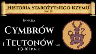 Inwazja Cymbrów i Teutonów Arausio [upl. by Pratt]