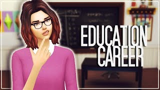 NEW CAREER BECOME AN EDUCATOR  The Sims 4 Mods [upl. by Elylrac928]