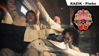 KAZIK  Piwko OFFICIAL VIDEO [upl. by Kunin610]