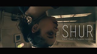 Etibar Asadli  Shur ft Fargana Gasimova Official Video [upl. by Ynnavoig]