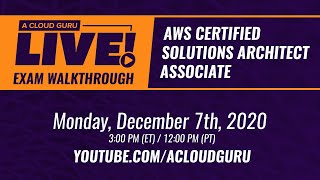 A Cloud Guru Live AWS Exam Question Walkthrough Certified Solutions Architect Associate [upl. by Keare]