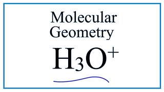 H3O Molecular Geometry  Shape and Bond Angles [upl. by Atok]