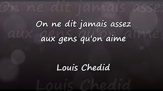 Prompteur karaoké  Stéfane Lyre  On ne dit jamais assez aux gens quon aime  Louis Chedid [upl. by Walkling337]