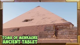 Assassins Creed Origins Tomb of Menkaure Ancient Tablet [upl. by Anitnerolf]