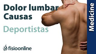 Causas por las que el deportista puede sufrir dolor lumbar [upl. by Anthe]