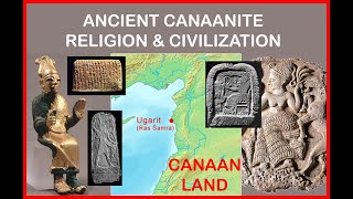 Ancient Canaanite Religion and Civilization [upl. by Rosel]