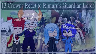 13 Crowns and Opera React to Rimuru as Irumas Brother  Mairimashita IrumaKun 😈😈😈  Part 4 [upl. by Behnken]