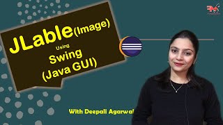 6 Add an ImageIcon on JFrame using Swing  JLabel  Component of Swing  Java GUI  Hindi [upl. by Hamish]