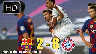 Bayern Munich vs Barcelona 8−2  All Goals amp Extended Highlights  2020 Only Goals [upl. by Carlo]