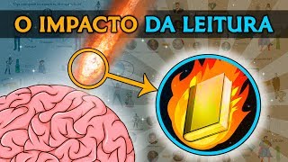 O IMPACTO DA LEITURA  O que acontece quando você começa a LER LIVROS [upl. by Lamphere]