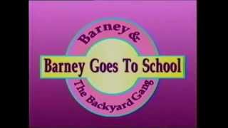 Barney Goes To School [upl. by Eeima]