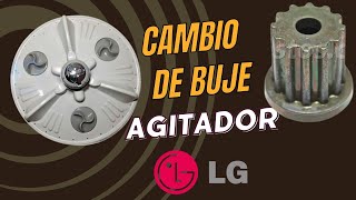 Cambio de Buje en Agitador de Lavadora LG [upl. by Aldric]