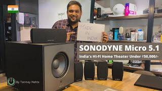 Sonodyne Micro 51 Home Theater  Honest Review amp Demo  Best Made in India Home Theater under 50000 [upl. by Savanna]