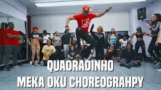 Dj Habias  Quadradinho Feat Baixinho Requentado  Meka Oku Afro Dance Choreography [upl. by Nicram]