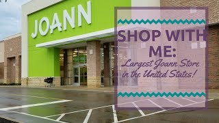 Shop With Me at the Largest Joann Store in the United States [upl. by Selene]