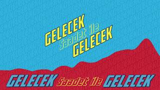 Gelecek Saadetle Gelecek  7 Olağan Kongre Müziği with English and Arabic Subtitles [upl. by Claudetta]