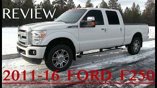 Ford F250 Review  20112016 3rd Generation [upl. by Alig]