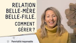 Relation bellemère bellefille comment gérer [upl. by Lihkin]