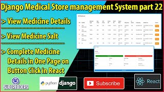 Django React Medical Store Management Part 22  View Complete Medicine Details and Salt Details [upl. by Yelnet]