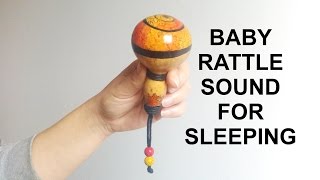 Rattle for Babies  Sleep Hypnosis for Kids  Rattle Sound for Baby  Baby Rattle Sound Effect [upl. by Dougall74]