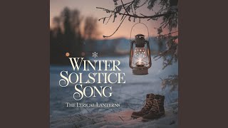 Winter Solstice Song [upl. by Purpura859]