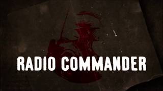 Radio Commander  Official Trailer [upl. by Lusar]