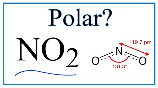 Is NO2 Polar or Nonpolar Nitrogen dioxide [upl. by Hube]