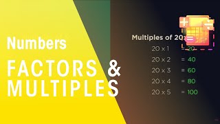 Factors amp Multiples  Number  Maths  FuseSchool [upl. by Bridgette937]