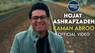 Hojat Ashrafzadeh  Kaman Abroo I Official Video  حجت اشرف زاده  کمان آبرو [upl. by Aisya]