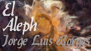 El Aleph de Jorge Luis Borges Audiolibro [upl. by Orozco206]