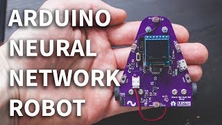 Build Your Own Arduino Neural Network Robot  Complete HowTo [upl. by Anabel]