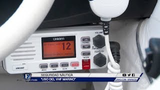 Esloras Tv Seguridad Náutica Uso del VHF Marino [upl. by Wendel]