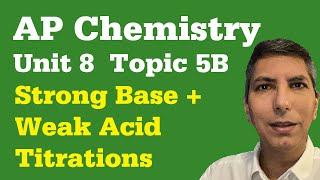 Analyzing Titrations of Weak Acids amp Strong Bases  AP Chem Unit 8 Topic 5b [upl. by Pennington]