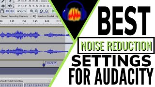 Audacity Noise Removal 2021 The BEST settings Explained  Audacity Noise Removal Settings [upl. by Ayenat513]