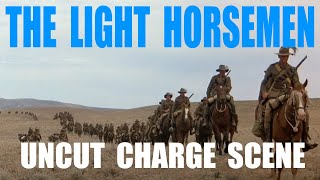 The Light horsemen UNCUT charge scene [upl. by Primavera487]