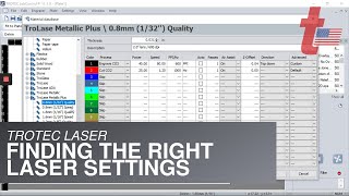 Trotec Laser Finding the Right Laser Settings [upl. by Roybn]