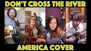 Dont Cross The River  America  Barefoot Tune Twist [upl. by Sorcha]